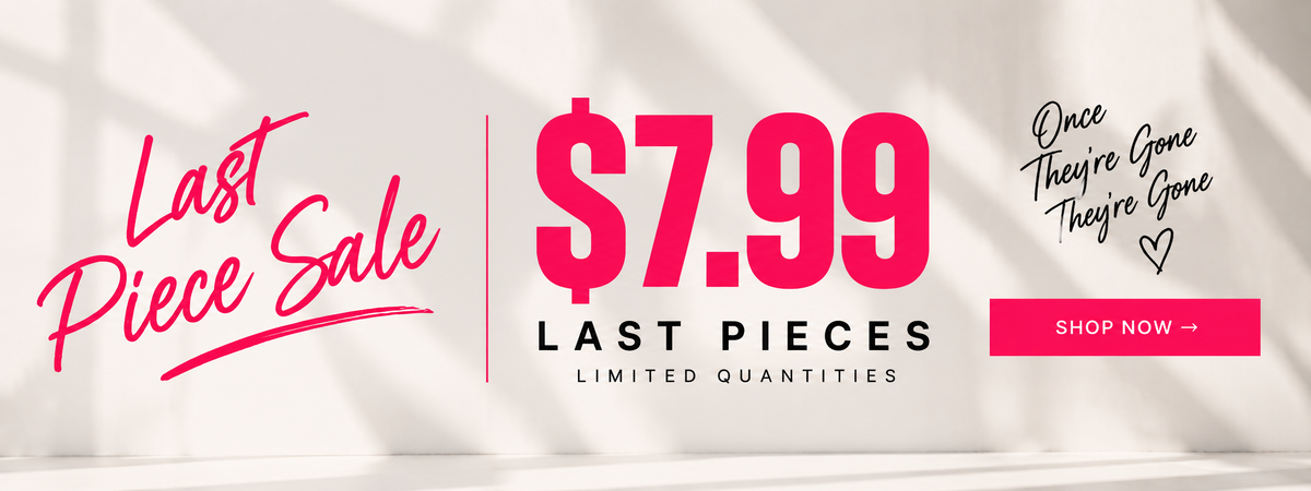 $7.99 last pc sale