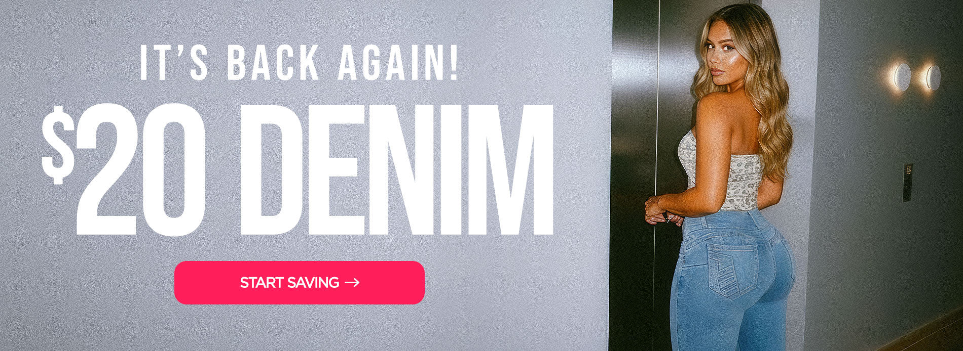It's Back Again: $20 Denim Start Saving