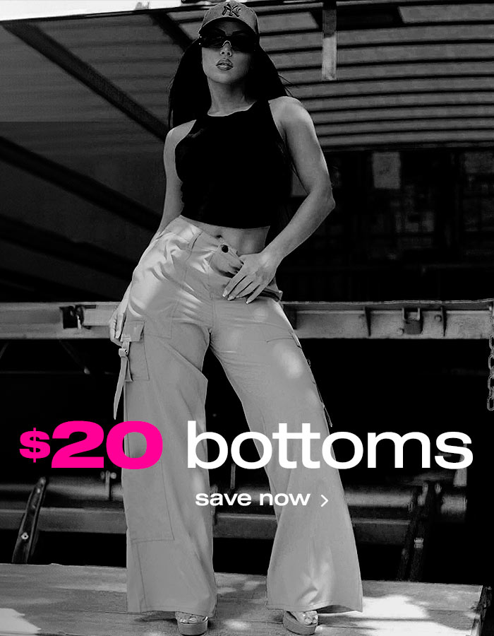 $20 Bottoms: Start Saving Now