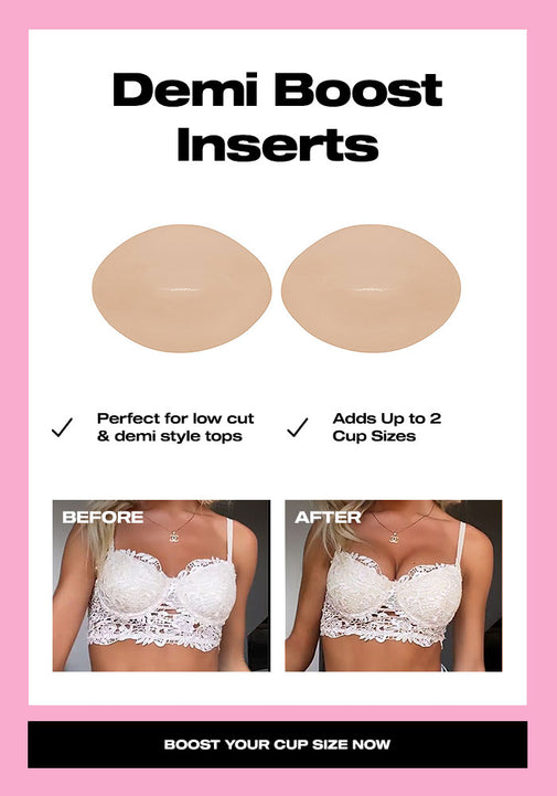 Boomba Demi Boost Inserts: Add TWO cup sizes to your bust instantly! Boost Your Cup Size Now