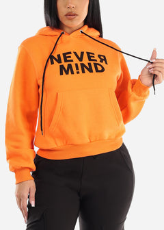 Fleece Graphic Print Pullover Hoodie "Never Mind" Neon Orange